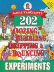 202 OOZING BUBBLING EXPERIMENTS
