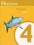 HORIZONS MATH 4