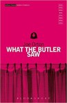 WHAT THE BUTLER SAW